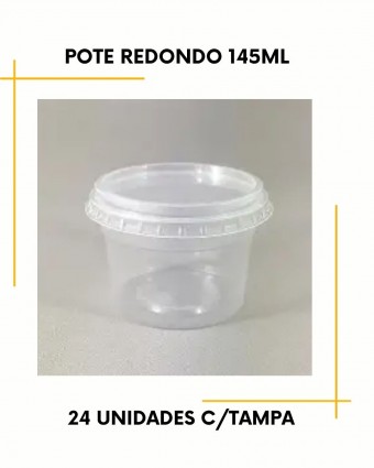Pote redondo de 145ml c/24 unidades - descartável ( vai ao Freezer e Micro-ondas ) 