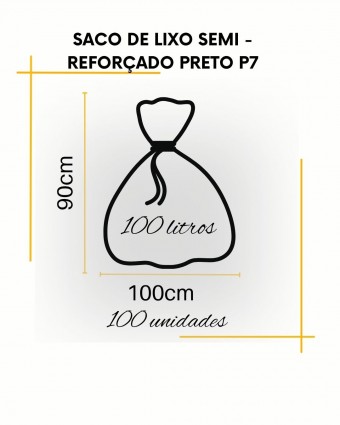 Saco de lixo semi - reforçado P7 - pacote com100 unidades