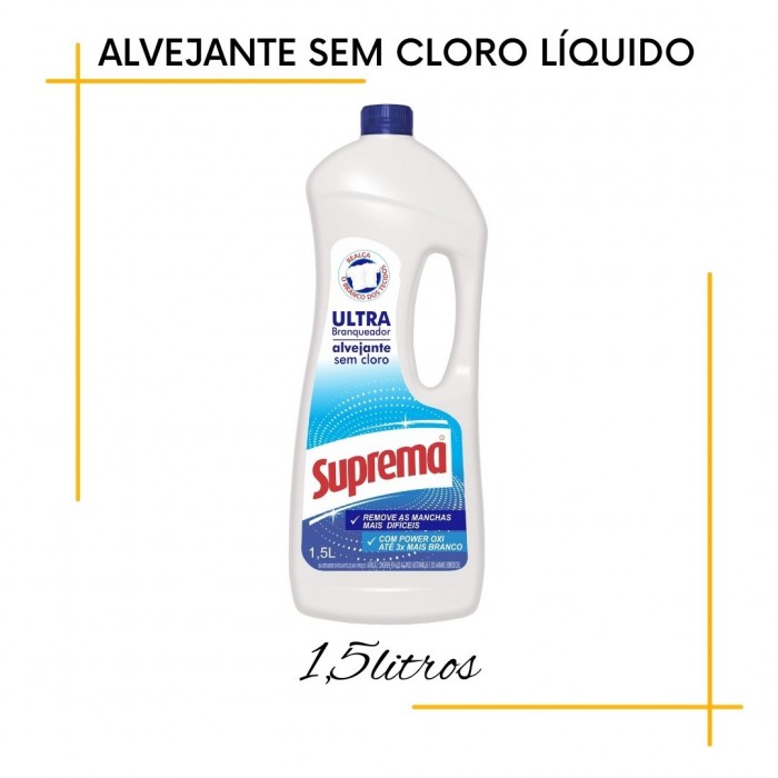 Alvejante sem Cloro Liquido para Roupas  Embalagem 1,5 Litros -Suprema