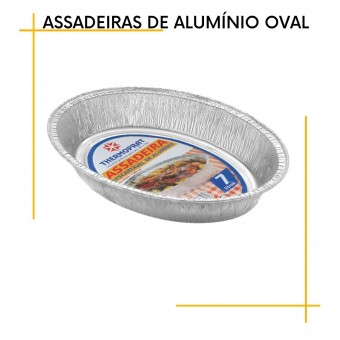 Assadeira e Formas de Alumínio descartável Oval 4 e 7 Litros Thermoprat