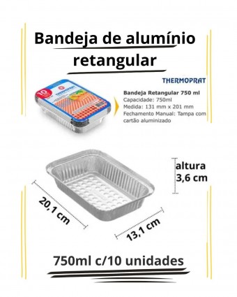 Bandeja de alumínio - retangular - 750ml c/10 unidades