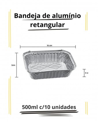 Bandeja de alumínio - retangular - 500ml - c/10 unidades