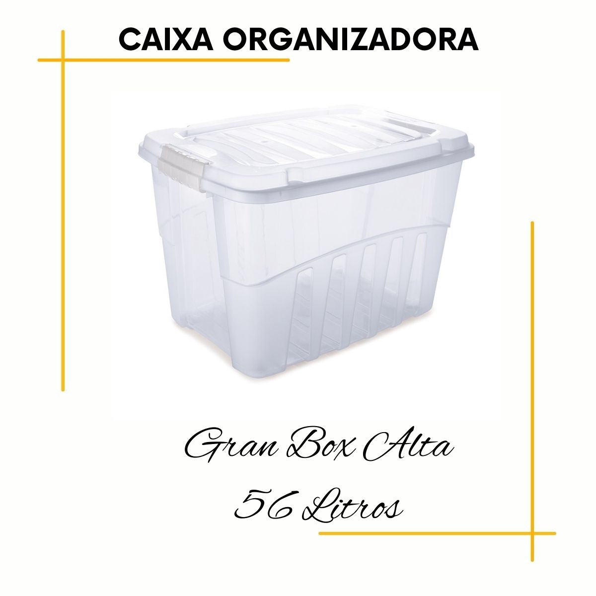 Medidas em centímetros (CxLxA): 55,5x40,3x36,5. Capacidade: 56 L.

- As caixas organizadoras Gran Box são aliadas essenciais para organização dos ambientes. Com elas, você pode setorizar armários, prateleiras e otimizar os espaços que preferir.

- A transparência facilita identificação do conteúdo. Uma dica que damos é: separe os itens por grupos de objetos (ferramentas, brinquedos, documentos ou itens de viagem, por exemplo). Isso facilita bastante na hora do manuseio.

- A tampa protege os itens e as travas laterais dão maior segurança ao fechamento. A tampa também possibilita o empilhamento dos organizadores.

- Fabricadas em polipropileno (PP). Atóxicas e livres de bisfenol-A. Elas são resistentes e duráveis.

Dimensões	(Comp x Larg x Alt): 55,5x40,3x36,5 cm
Volume :	56,0 l
